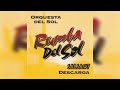 ORQUESTA DEL SOL &amp; DESCARGA - ANGEL DE CRISTAL - 2002 (LUIS SALSA)