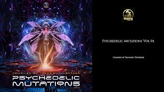 Psychedelic Mutations - Vol​ ​4