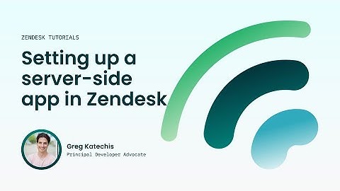 Building a server-side app in Zendesk Support