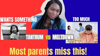 Tantrum vs Meltdown: The Real Difference Parents Must Know.