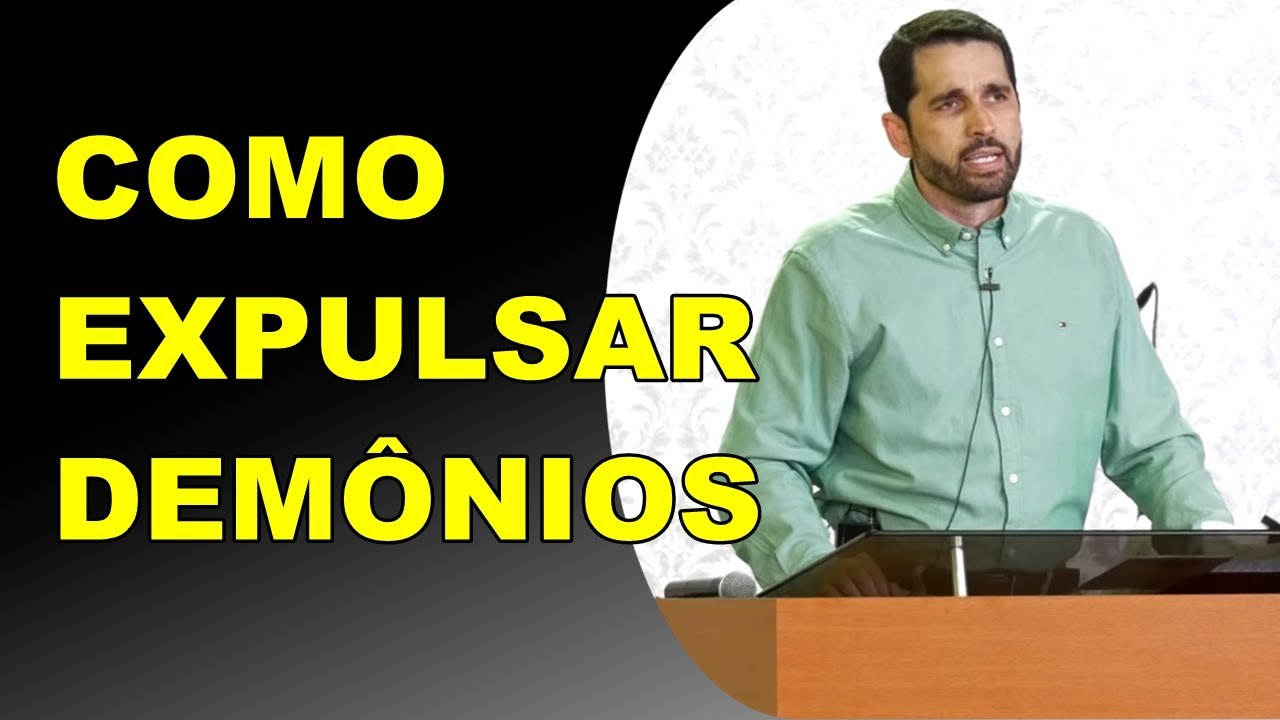 PAULO JUNIOR | COMO EXPULSAR DEMÔNIOS VERDADEIRAMENTE