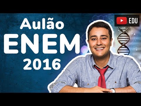 AULÃO ENEM 2016 – Biologia – Prof. Paulo Jubilut