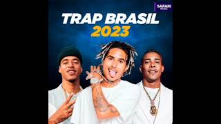 TRAP BRASIL 2023 Pt.2 - MATUE VEIGH L7NNON TZ TETO WIU CABELINHO OROCHI ORUAM CHEFIN KAYBLACK