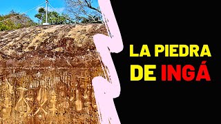 EL MISTERIO DE LA PIEDRA DE INGÁ