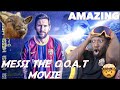 Basketball Fan American Reacts to Lionel Messi THE GOAT Movie | BaffourHD