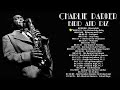 Charlie Parker - Bird and Diz (Not Now Music) [Full Album]