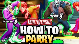 MultiVersus  How To Do PARRIES (The ULTIMATE Punish)