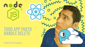 Todo App Part 6: Handle DELETE with ScyllaDB and NodeJS