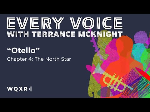 Otello: Chapter 4 | Every Voice with Terrance McKnight | Full Podcast Episode