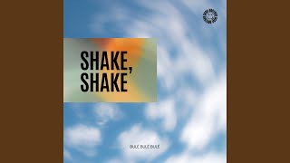 Shake, Shake (House)