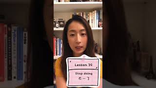 Lesson 39 How to say“Stop doing” in Chinese? “不…了”