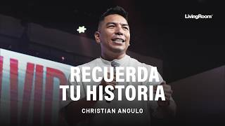 RECUERDA TU HISTORIA | Christian Angulo - LivingRoom