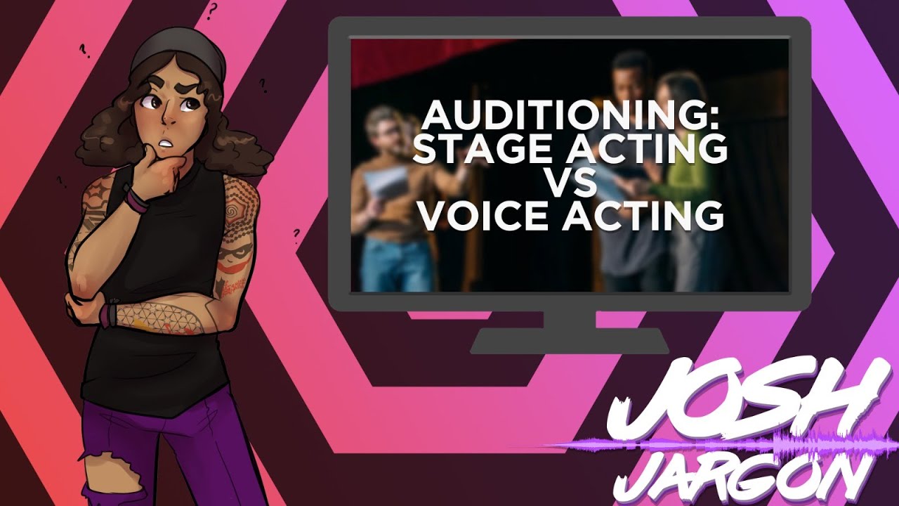 Auditioning! Stage Acting VS Voice Acting! - YouTube