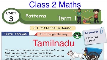 Unit 3 | Patterns | 2nd Standard  Mathematics  | Term 1 | Tamilnadu  | English Medium | TN Samacheer