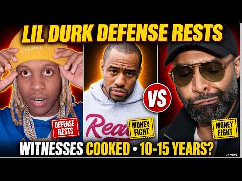 LIL DURK DEFENSE RESTS — Witnesses COOKED, 10-15 Years Coming? JOE BUDDEN vs MARC LAMONT HILL FIGHT