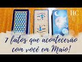 7 fatos que acontecero com voc em maio  hc tarot