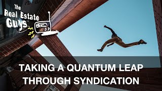 Taking a Quantum Leap through Syndication