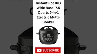 Instant Pot RIO Wide Base, 7.5 Quarts 7-in-1 Electric Multi-Cooker. productreview viral shorts