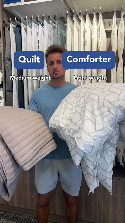 Quilt vs. comforter?