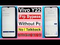 Vivo Y22 Frp Bypass Android 13 | Without Pc | Google Account Lock Unlock | No Talkback