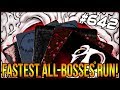 New Fastest All Bosses Run EVER!  - The Binding Of Isaac: Afterbirth+ #642