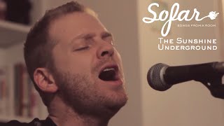 The Sunshine Underground - Nothing to Fear | Sofar Barcelona