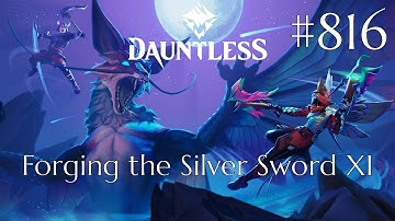 Dauntless Walkthrough Part 816 - Forging the Silver Sword XI (No Commentary)