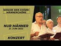 Capture de la vidéo Männerchöre - 'Nur Männer!' | Landstuhl | Chorkonzert | Woche Der Chöre 2023