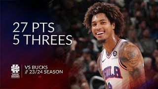 Kelly Oubre Jr 27 pts 5 threes vs Bucks 23/24 season