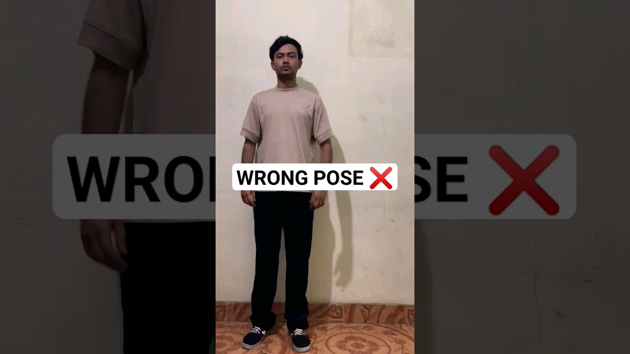 WRONG POSE ❌ 