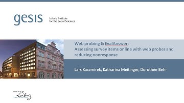Web probing & EvalAnswer: Assessing survey items online with web probes and reducing nonresponse