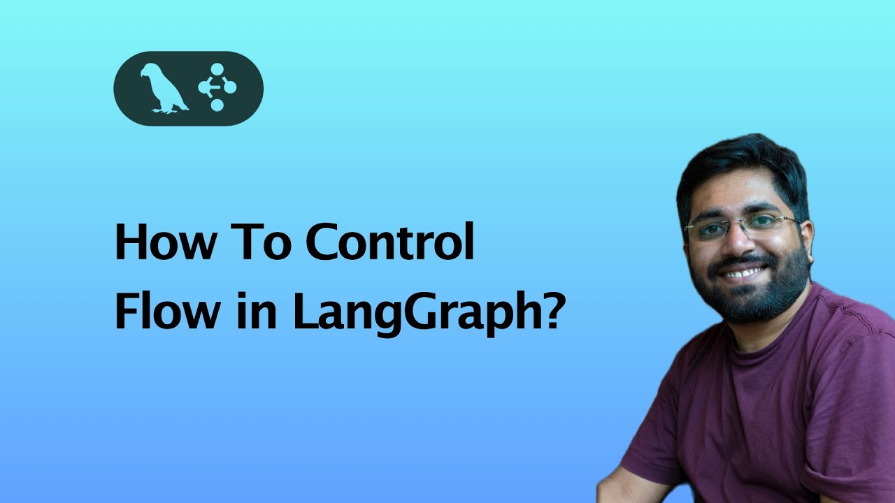 Control flow via Routing | LangGraph Tutorial - YouTube