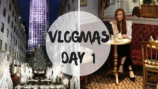 VLOGMAS DAY 1 | IT'S OFFICIALLY CHRISTMAS IN NYC