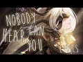 Nightcore - Nobody Can Hear You