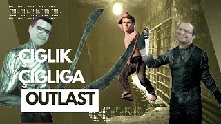 Çığlık Çığlığa - Outlast Bölüm 5 Komik Anlar