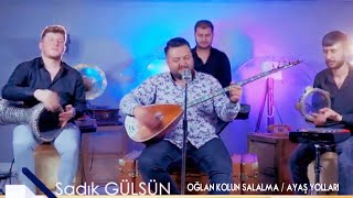 Sadık Gülsün - Oğlan Kolun Sallama / Ayaş Yolları #aşkproduksiyon #yüzbağlamabinakustik