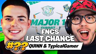 FNCS DUOS LAST CHANCE WITH TYPICAL GAMER!