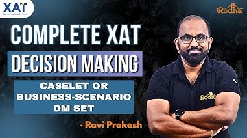 Decision Making - 16 I XAT EXAM I Aim 99 Percentile in XAT