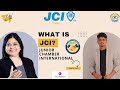 What is jci in hindi  junior chamber international  jc meenakshi bhatnagar  by a raheman khan