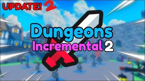 All 3 NEW Secrets in Dungeons Incremental 2 [Check Desc]