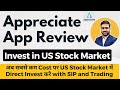 Appreciate app review  how to invest in us stock market from india  invest in us stock market