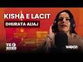 TE XOXO Podcast - Dhurata Aliaj | Kisha e Lacit