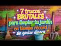 “7 trucos BRUTALES para limpiar tu jardín en tiempo récord 🌿 sin gastar dinero”