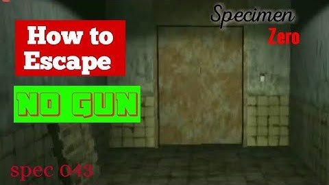 Specimen Zero - Keluar melalui lift