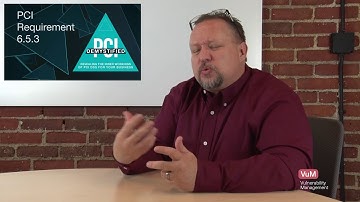 PCI Requirement 6.5.3 – Insecure Cryptographic Storage