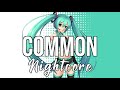 (Nightcore) Common (feat. Brandi Carlile) - Maren Morris