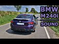 2022 BMW M240i xDrive | engine &amp; exhaust sound