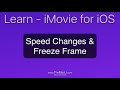 iMovie for iOS Tutorial: How to create Speed changes (Slo-Mo) and freeze frames.