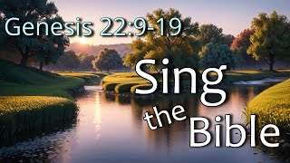 Genesis 22:9-19, Sing the Bible Genesis 22 9 19