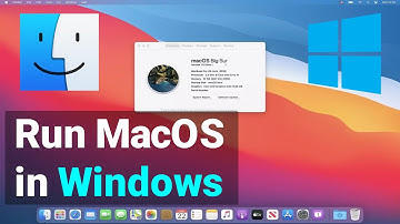 Run macOS on Your Windows : A Step-by-Step Guide